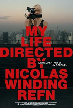 Poster for My Life Directed By Nicolas Winding Refn (2014)