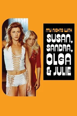 Poster for My Nights with Susan, Olga, Albert, Julie, Piet & Sandra (1975)