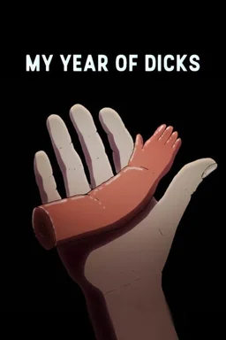 Poster for My Year of Dicks (2022)