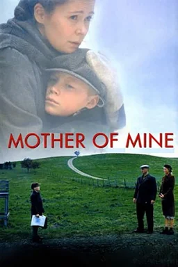Poster for Mother of Mine (2005)