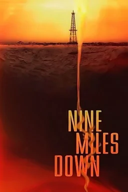 Poster for 9 Miles Down (2009)