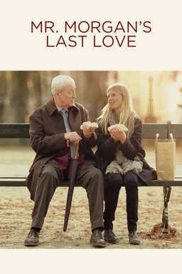 Poster for Mr. Morgan's Last Love (2013)