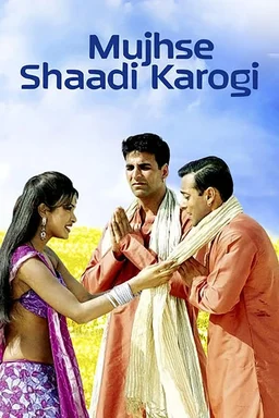 Poster for Mujhse Shaadi Karogi (2004)