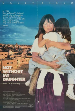 Poster for Not Without My Daughter (1991)