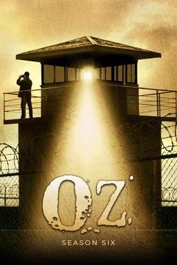 Poster for Oz - Season 6