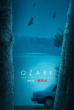 Poster for Ozark - Season 4