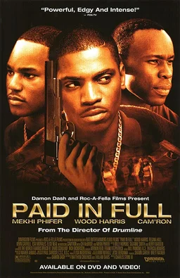 Poster for Paid in Full (2002)